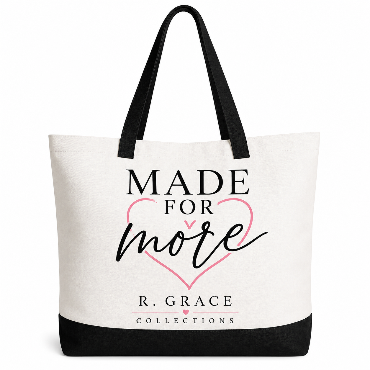 Made For More Tote Bag