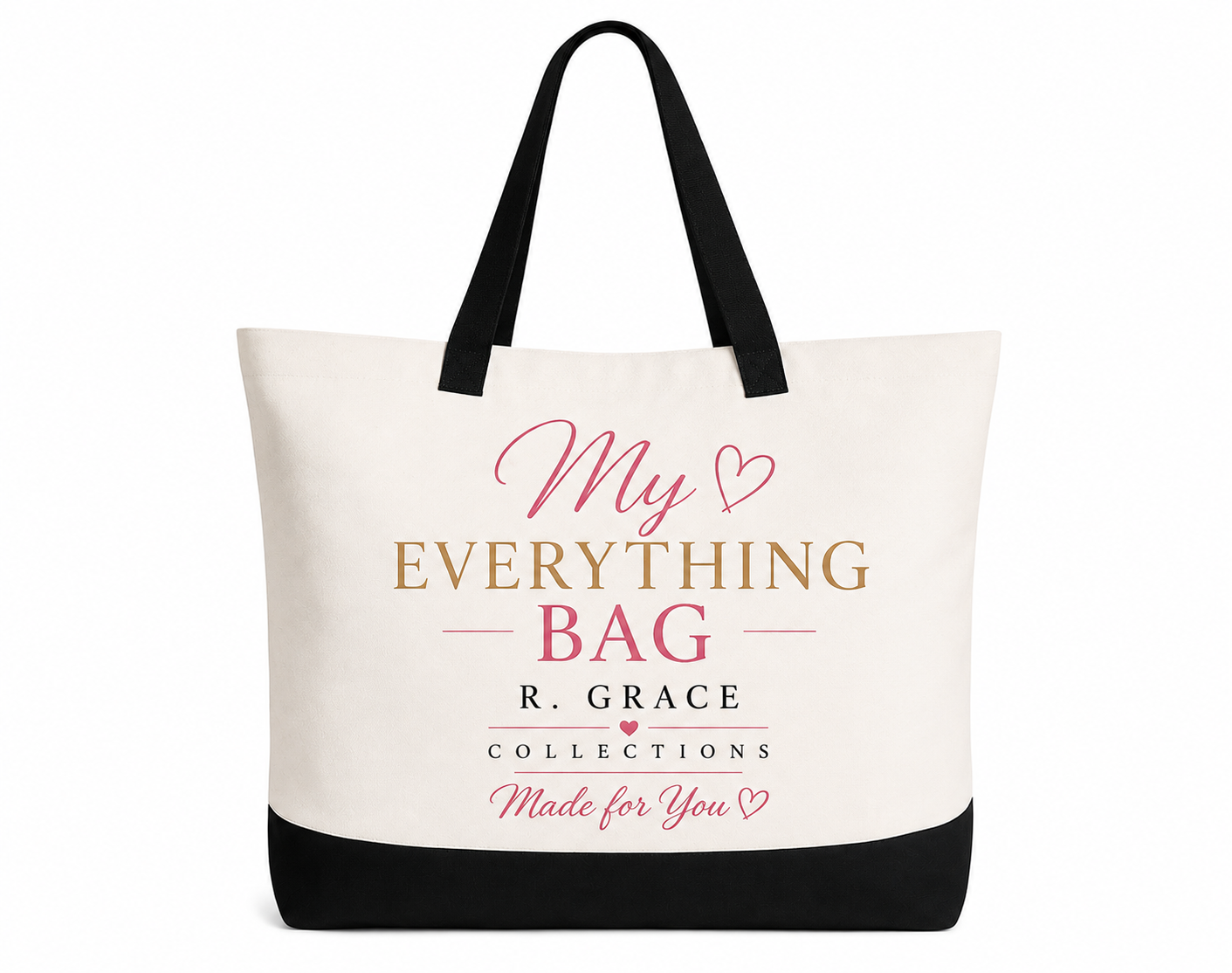 My Everything Tote Bag