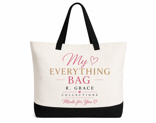 My Everything Tote Bag